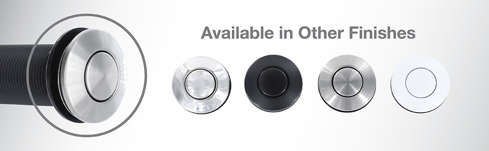 Available in various finishes