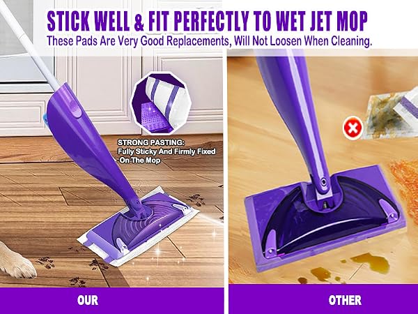STICK WELL &amp;amp; FIT PERFECTLY TO WET JET MOP