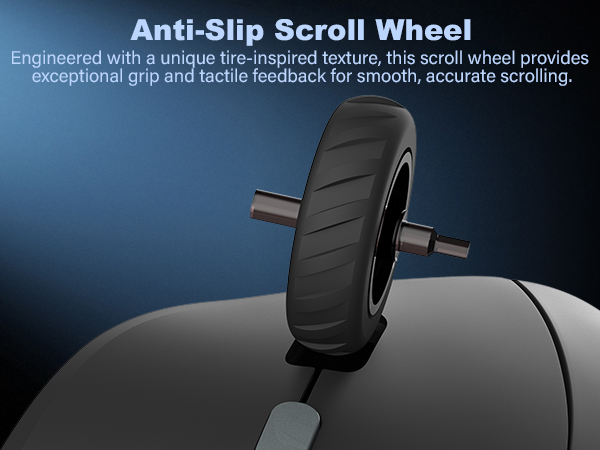 Anti-Slip Scroll Wheel