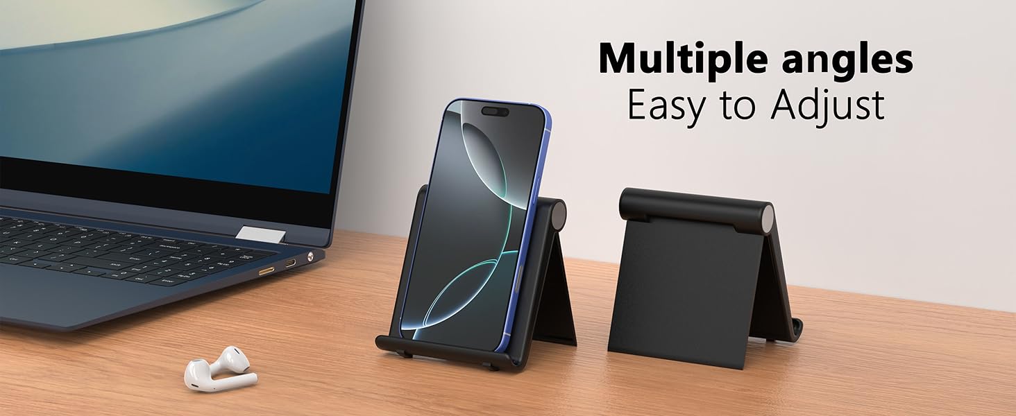 Multiple angles Easy to Adjust