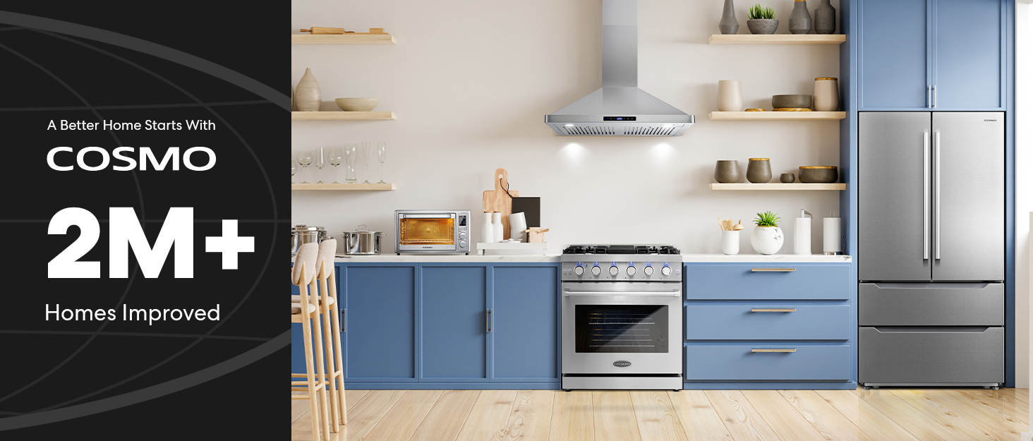 cosmo appliances, kitchen, range, range hood, refrigerator, air fryer, toaster oven
