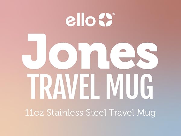 ello jones stainless steel travel coffee mug