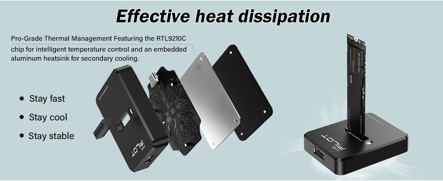 Durable shell and non-slip pad for efficient heat dissipation during high speed data transfer.
