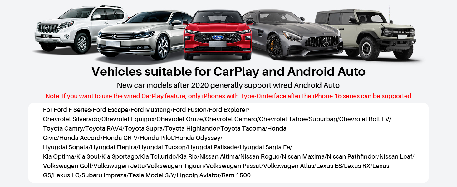 Vehicles suitable for CarPlay and Android Auto