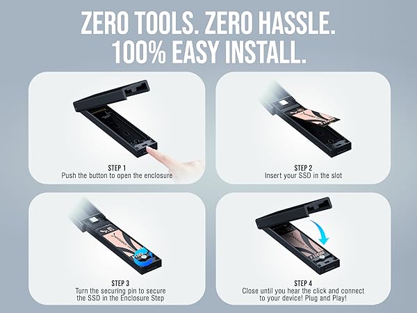 ZERO TOOLS. ZERO HASSLE. 100% EASY INSTALL.