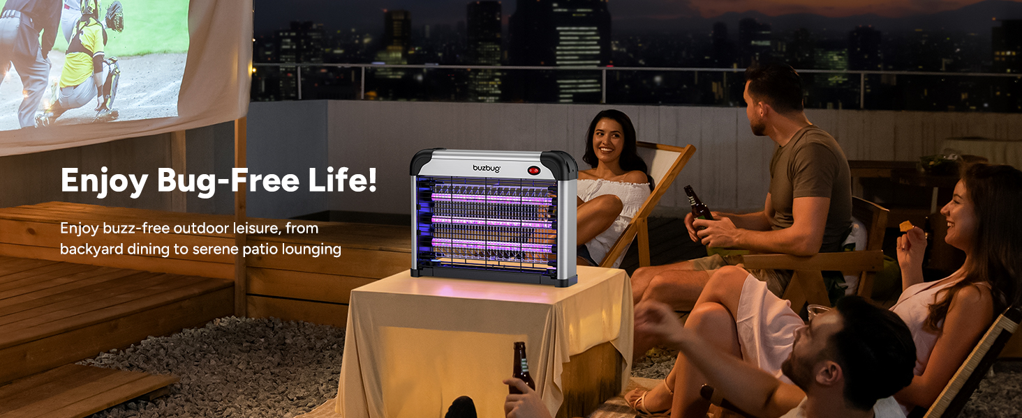 Enjoy Bug-Free Life! Enjoy buzz-free outdoor leisure, from backyard dining to serene patio lounging