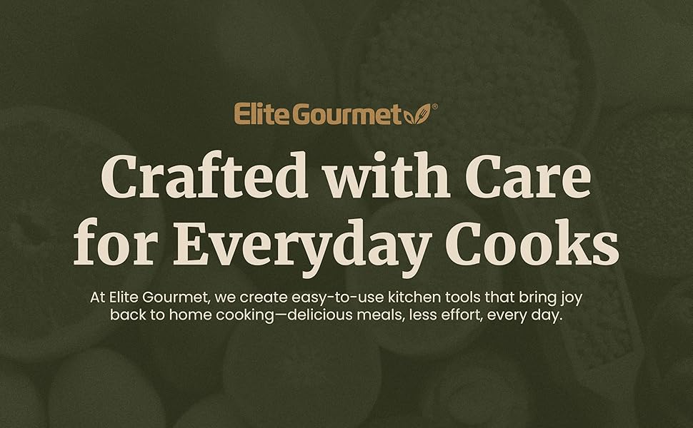 Elite gourmet