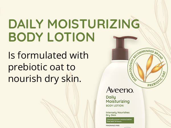 Daily Moisturizing body lotion relief sensitive skin formulated prebiotic oat nourish hydrate dry