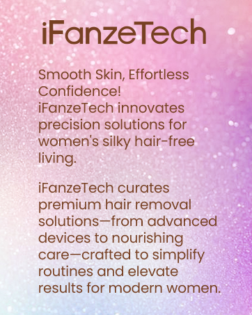 Pink and purple sparkly background with text describing iFanzeTech, a brand offering precision hair removal solutions and skincare products for women.