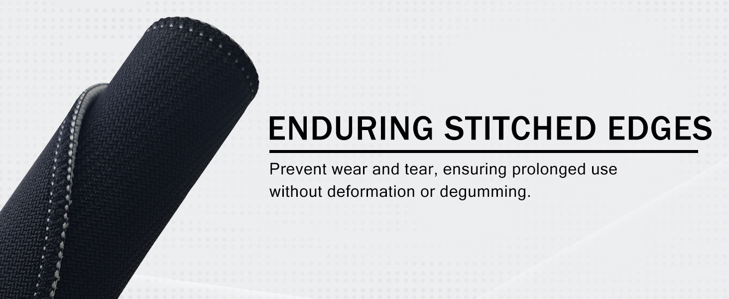 ENDURING stitched edges