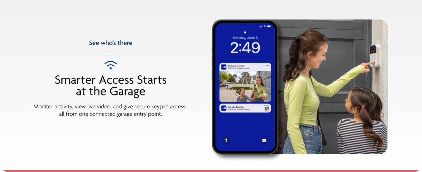 Smarter access starts at the garage