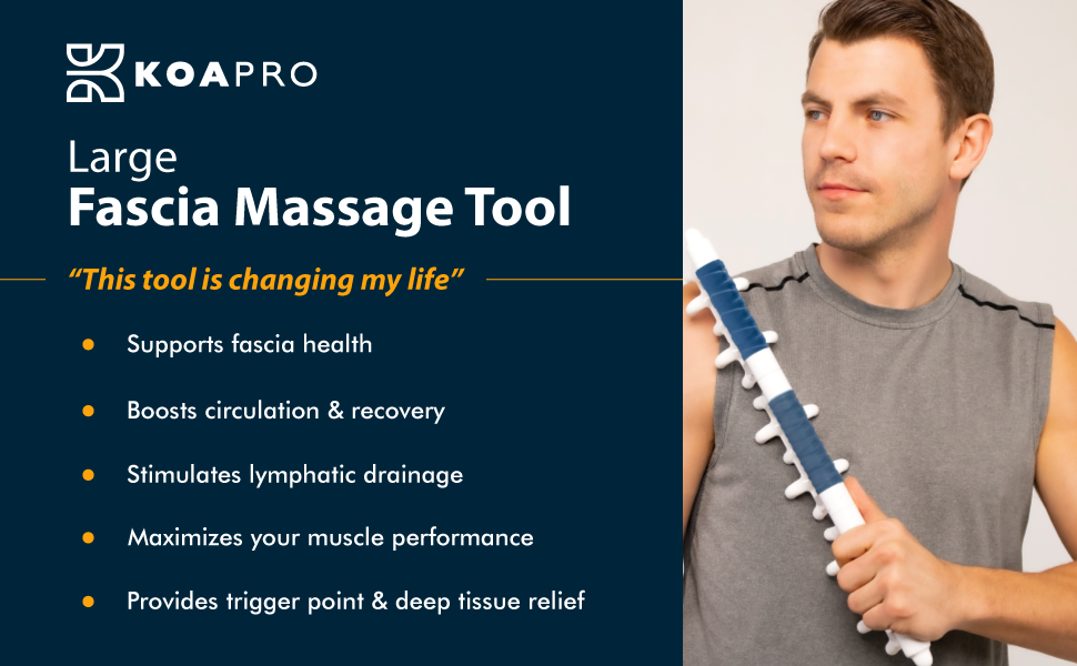 KOAPRO large fascia massage tool changes peoples lives trigger point tool deep tissue pain relief