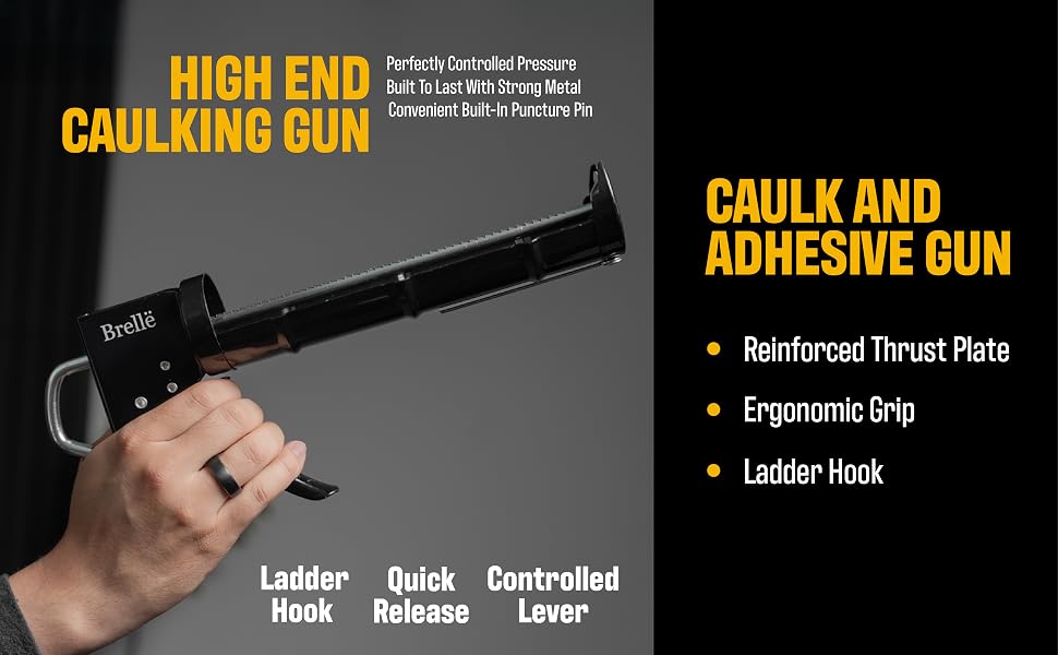 High End Caulk Gun Brelle