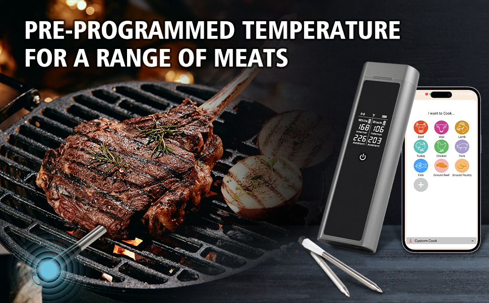 PRE-PEOGRAMMED TEMPERATURE FOR A RANGE OF MEATS