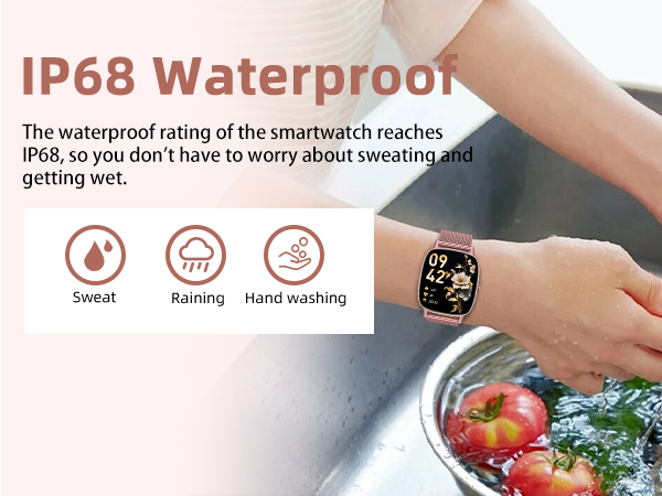 Text reads 'IP68 Waterproof' with swimming, hand washing, and shower icons. Demonstration of smartwatch's water resistance feature showing watch in contact with water and near food preparation.