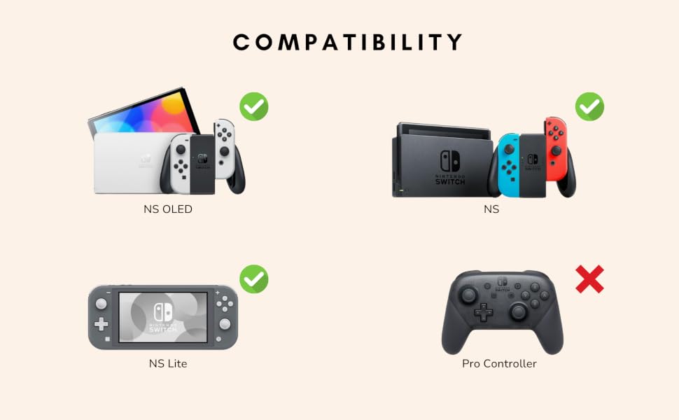 compatible with Nintendo Switch, Switch OLED and Switch Lite. Not compatible with pro controller