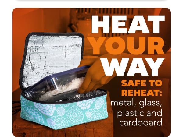 heat your way, reheat metal, glass, plastic, tupperware