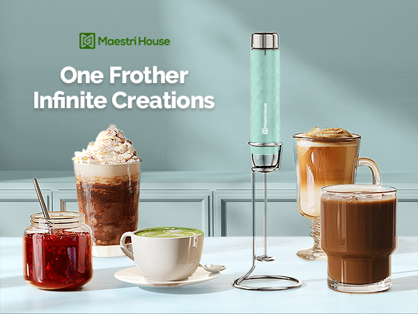 One Frother, Infinite Creations