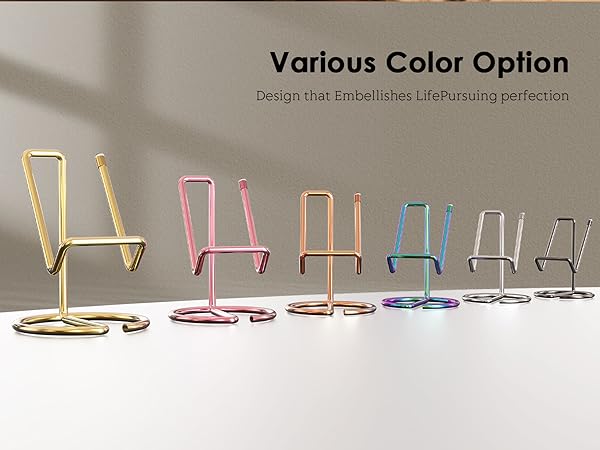 Various Color option Desion that Embellishes LifePursuing perfection