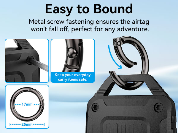 Easy to Bound Metal screw fastening ensures the airtag won&amp;#39;t fall off, perfect for any adventure.