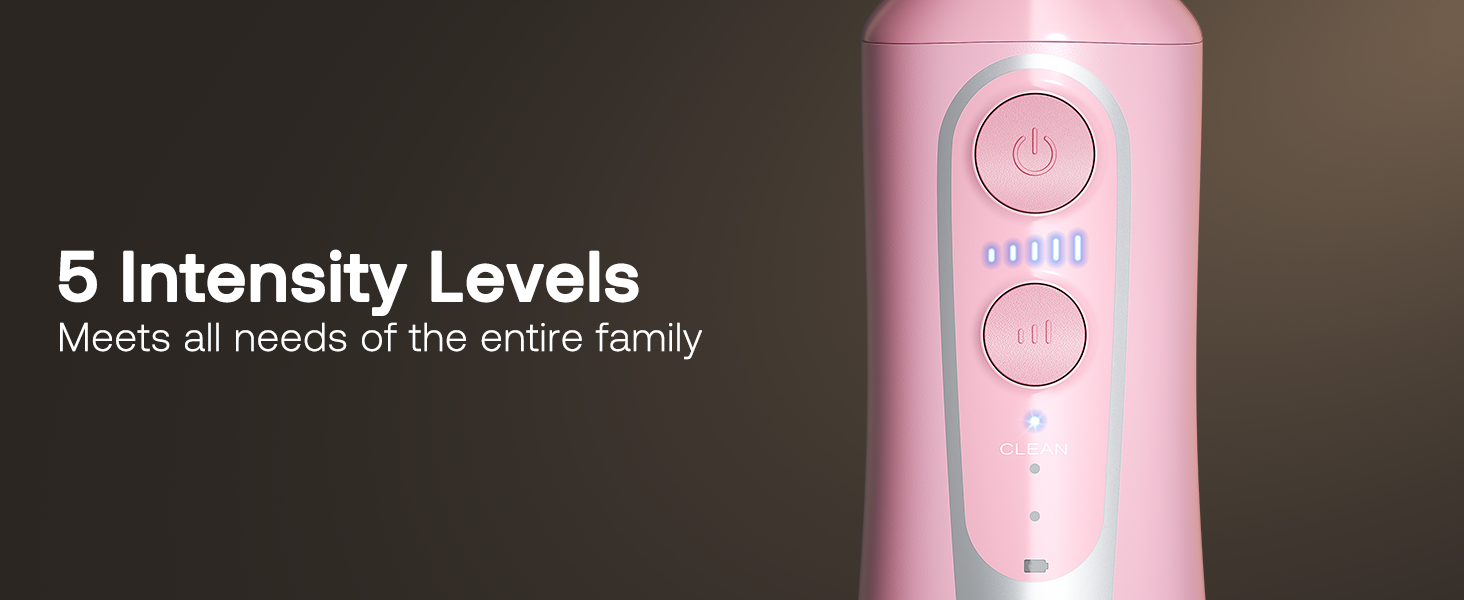 5 intensity levels meets all need of the entire family