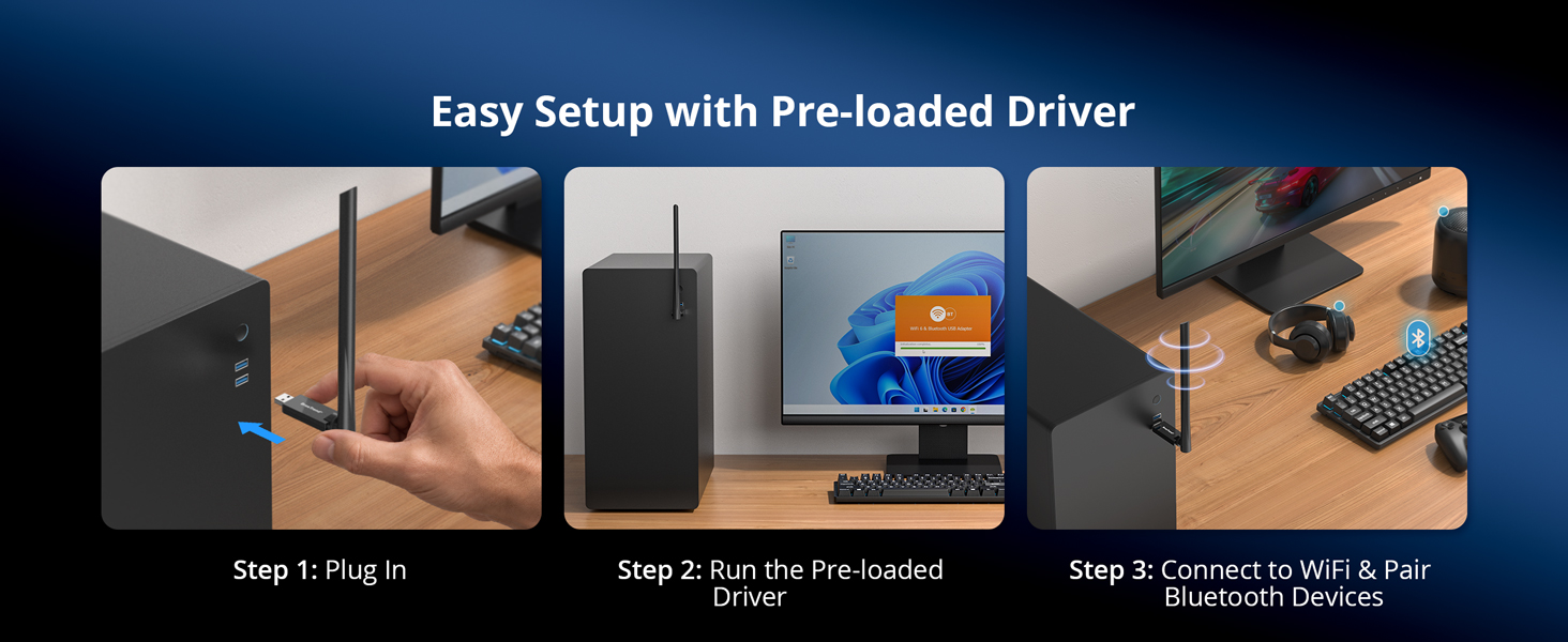 Easy Setup Steps Plug In Run Driver and Connect WiFi and Pair Bluetooth Devices
