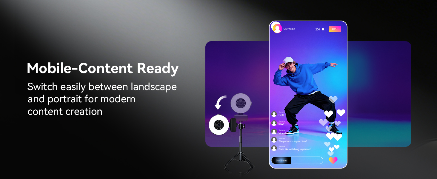 Landscape or portrait modes can be switched, making it a flexible streaming camera for PC
