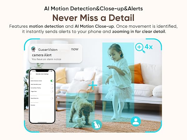 AI Motion Detection,Alarm Alerts, 4X Zoom in Dog camera, nanny camera