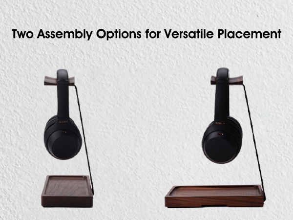 Two Assembly Options for Versatile Placement