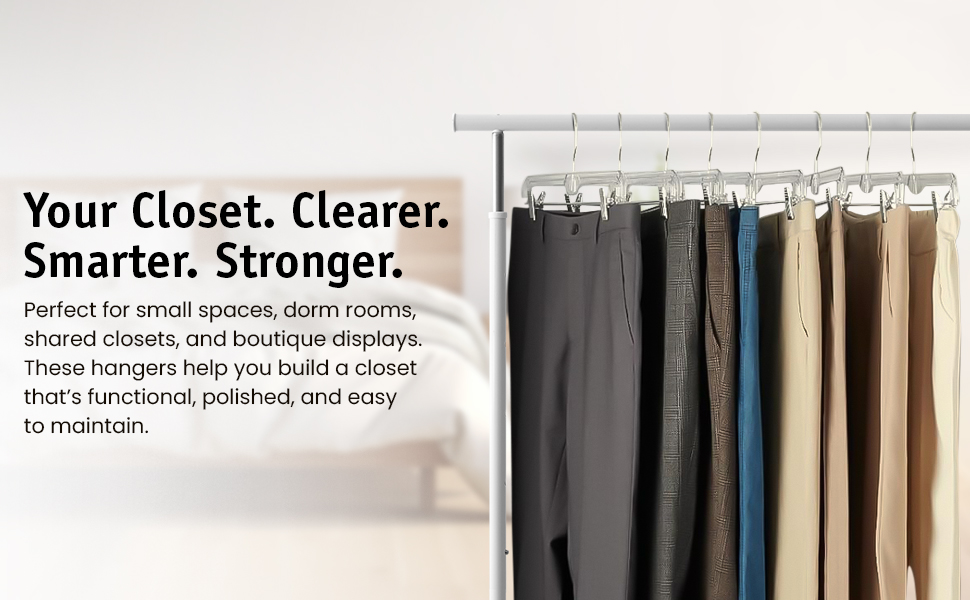 Clearer Smarter Stronger Closet