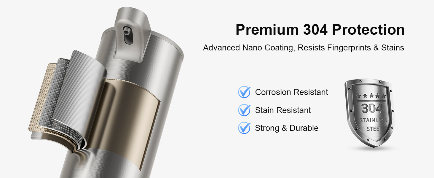 304 stainless steel soap dispenser resists rust and stains, easy to clean and built to last.