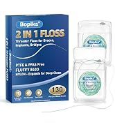 Bopika 2-in-1 Threader Floss for Braces, Implants, Bridges &amp; Wide Spaces - Fluffy 840D Nylon Pre-...