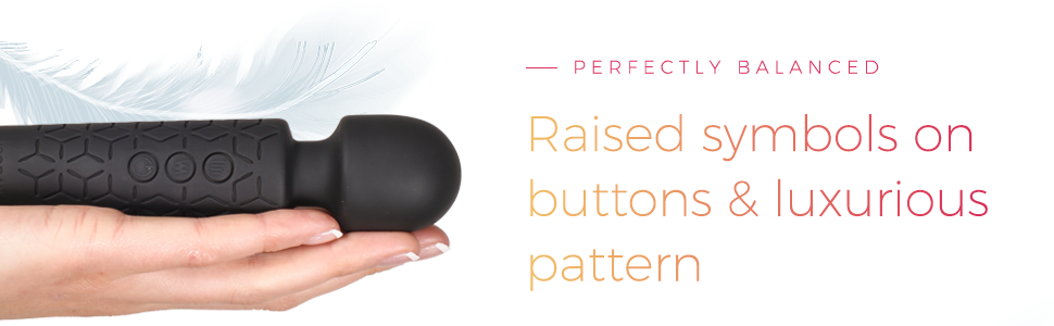 perfectly balanced rasied symbols on buttons and luxurious pattern for safe handling comfort grip