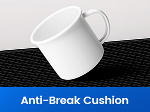 Anti-Break Cushion