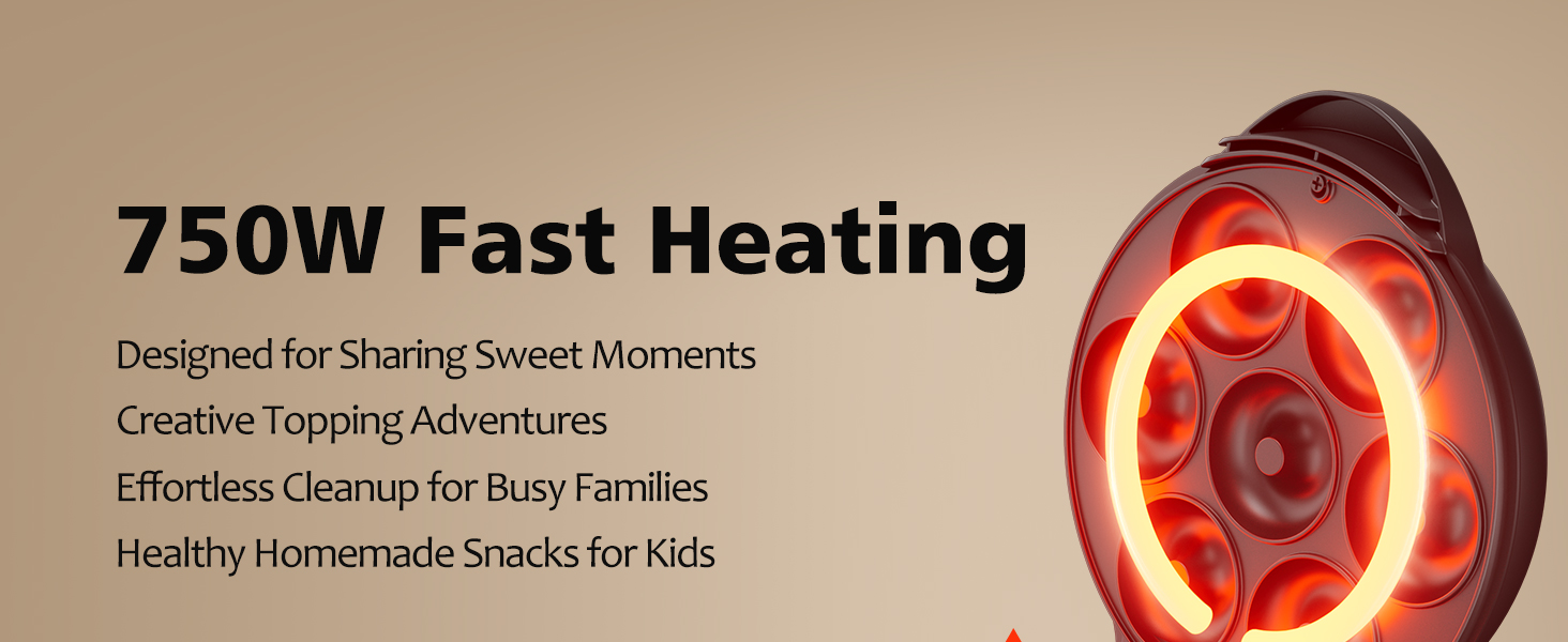 750 FAST HEATING