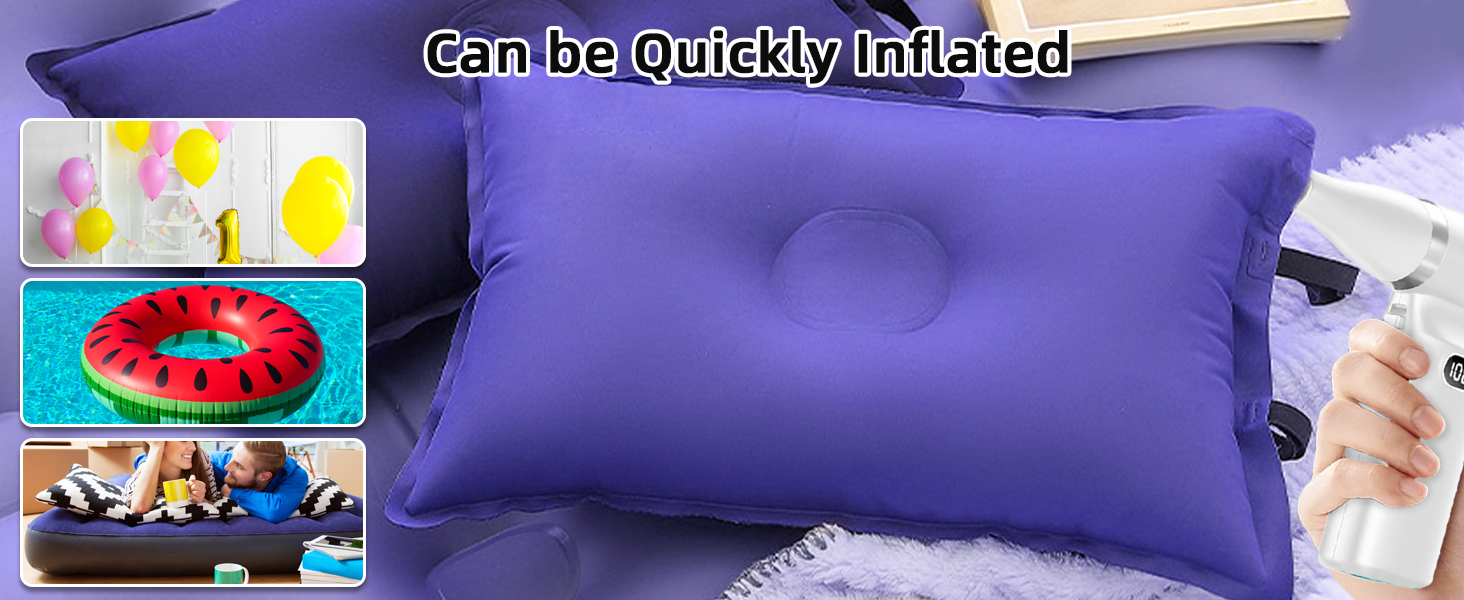 Can be Quickly Inflated1