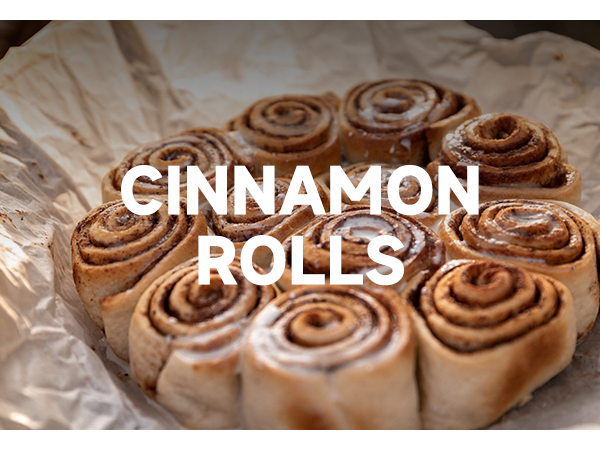 CINNAMON ROLLS