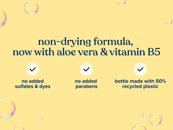 non drying formula with aloe vera &amp;amp; vitamin B5 no added sulfates dyes and parabens