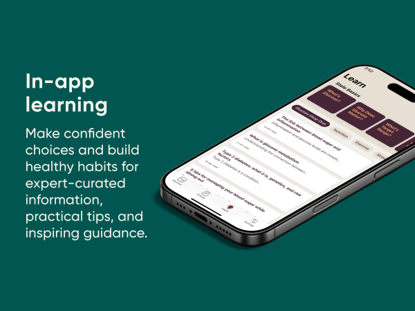 In-app learning. Expert-curated information, practical tips, and inspiring guidance.
