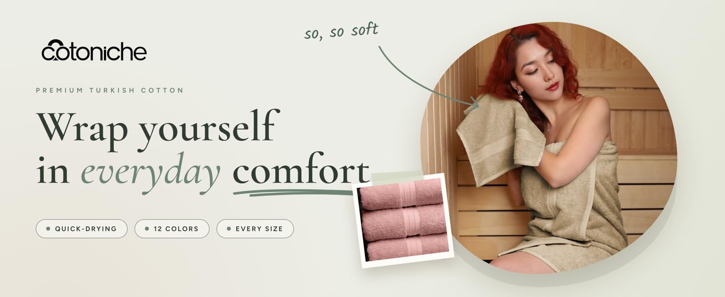 Cotoniche luxury Turkish cotton bath towels, soft absorbent towel set for bathroom