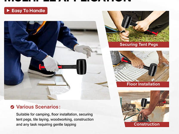 Rubber mallets are widely used for camping, floor installation, securing tent pegs, tile laying.