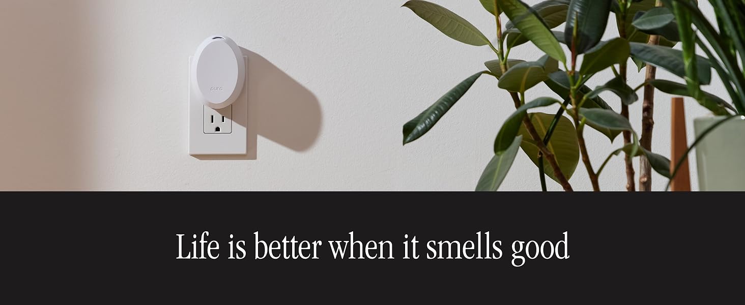 Life is better when it smells good 