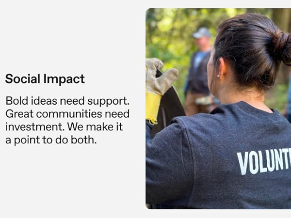 Social Impact: Great communities need investment. We make it a point to do both.