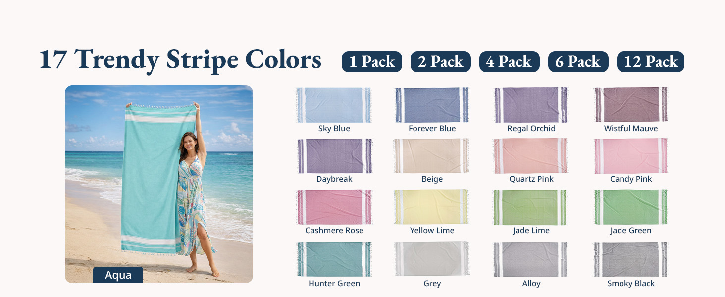 Availabe in 17 Trendy Stripe Colors