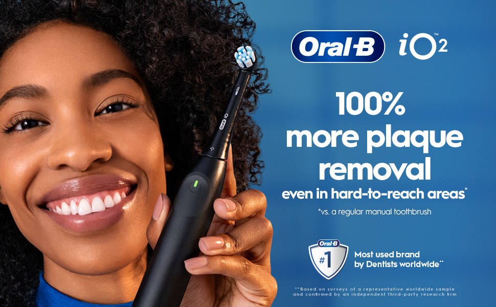 Oral-B iO2 100% more plaque removal even in hard-to-reach areas* * vs. a regular manual toothbrush.