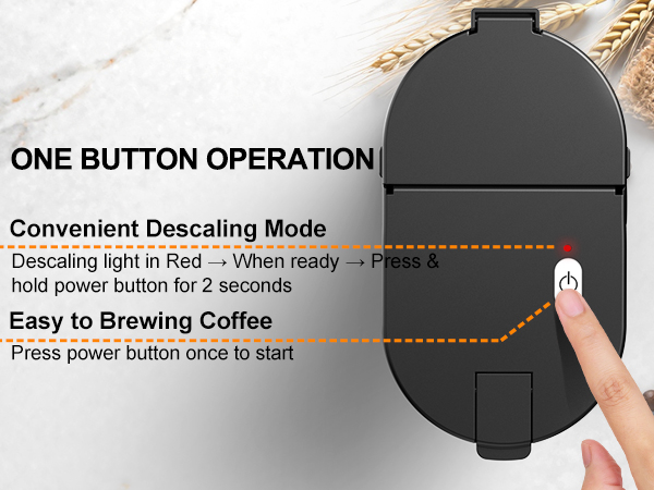 ONE BUTTON OPERATION