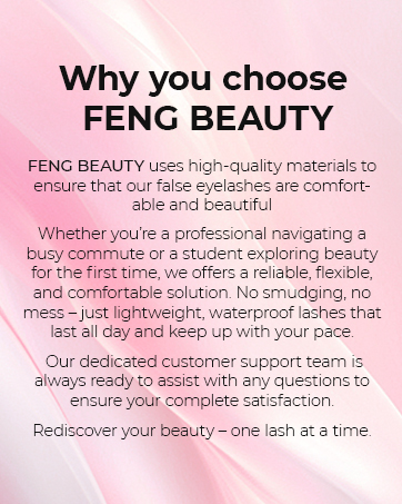 Why you choose FENG BEAUTY