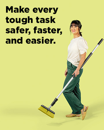 Every task made safer, faster, and easier.