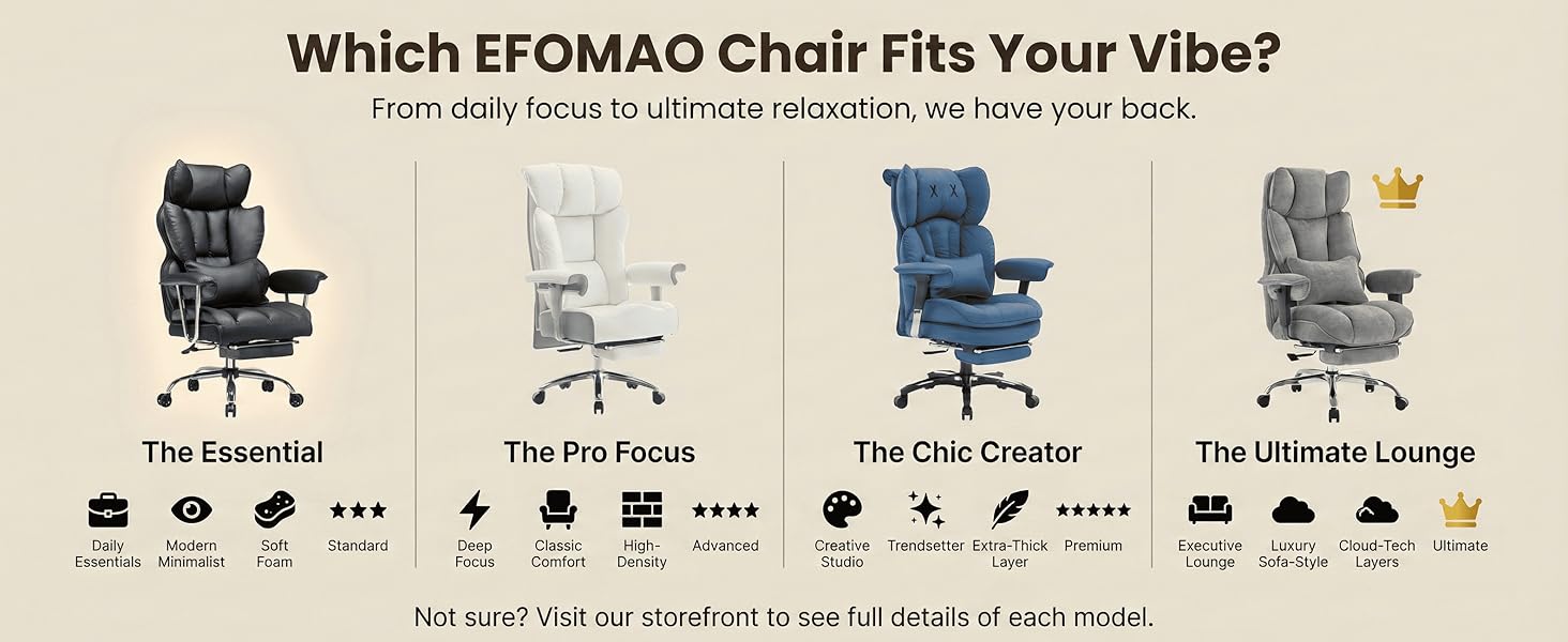 WHICH EFOMAO CHAIR FITS YOUR VIBE?