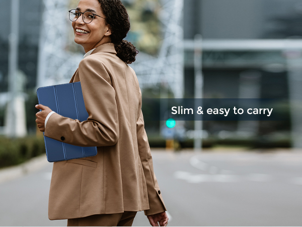 Slim and easy to carry